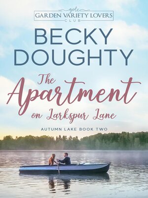 cover image of The Apartment on Larkspur Lane